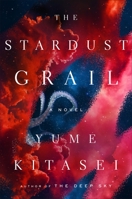 The Stardust Grail: A Novel
