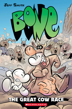 The Great Cow Race (Bone, #2)
