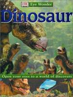 DK Eyewitness Books: Dinosaur