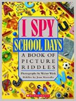 Book cover image for I Spy School Days (I Spy)